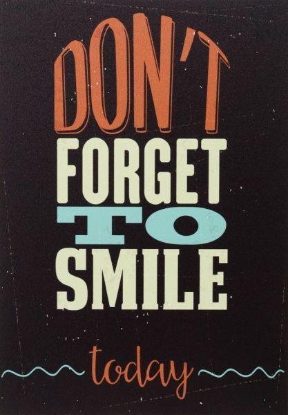 Постер Не забывай улыбаться 29,7х21 см