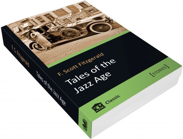 Книга Френсіс Фіцджеральд «Tales of the Jazz Age» 978-617-7489-95-4