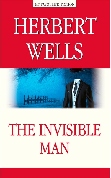 Книга Герберт Уеллс «The Invisible Man» 978-5-6046122-2-4