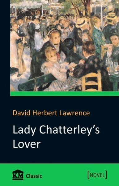 Книга Дэвид Лоуренс «Lady Chatterley's Lover» 978-966-923-136-9 — фото 1