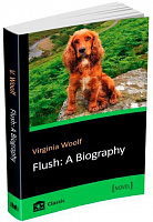 Книга Вірджинія Вулф «Flush: A Biography» 978-966-948-183-2