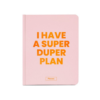 Планер I Have A Super Duper Plan Pink Orner
