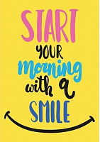 Постер Свое утро начни с улыбки